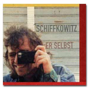 SCHIFFKOWITZ - CD Er selbst (2000)